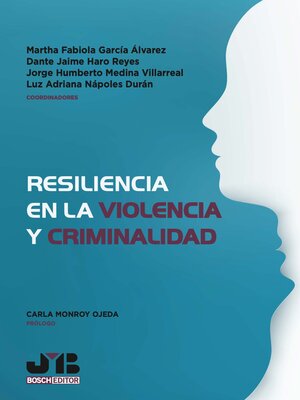 cover image of Resiliencia en la Violencia y Criminalidad
